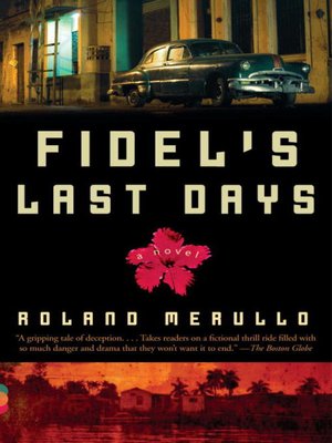 cover image of Fidel's Last Days